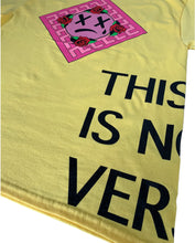 Load image into Gallery viewer, UGLY “This is Not Versace” T-Shirt.
